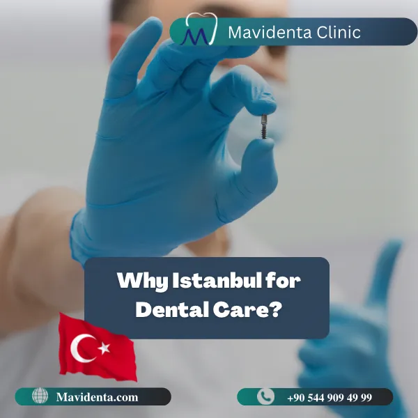 Best Dentist In Turkey Istanbul