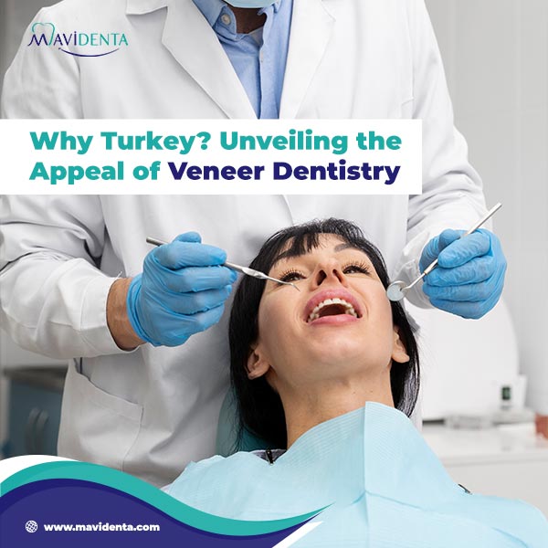 Best Dentist In Turkey For Veneers