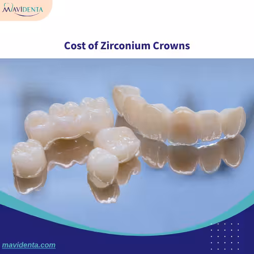 Cost of Zirconium Crown Cost of Zirconium Crown